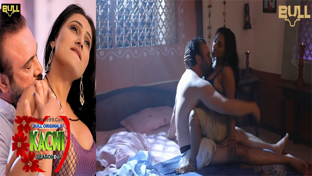Kachi – S01E02 – 2025 – Hot Web Series – Bullapp