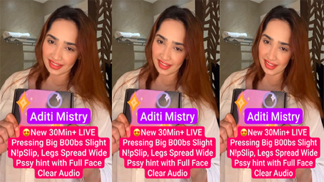 Aditi Mistry Most Requested New 30Min+ App Exclusive Live