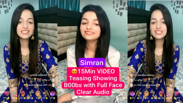 Simran Beautiful Instagram Influencer – Premium Live Teasing – Finally Showing Boobs